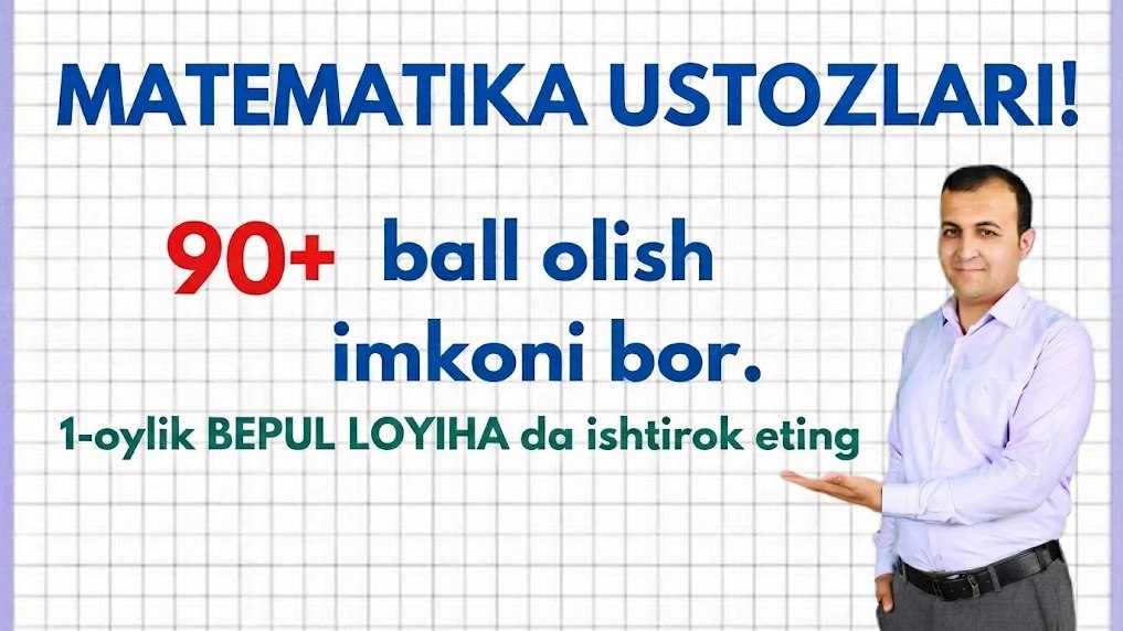 Matematika Attestatsiya | Muhriddin Muxiddinov