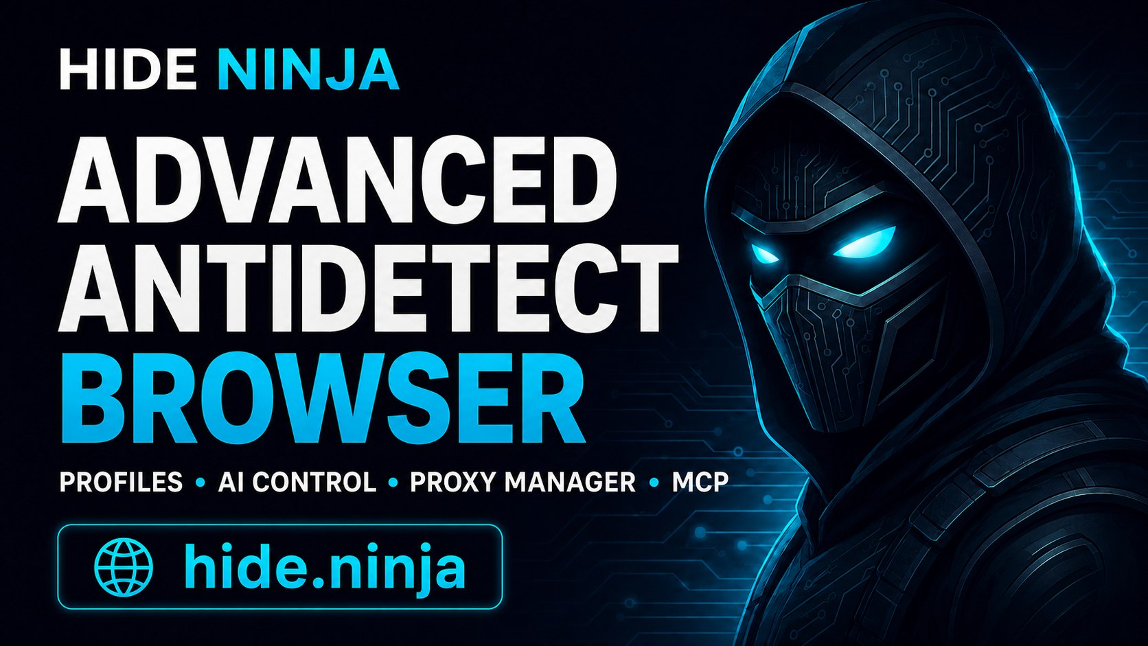 Antidetect Browser — Hide Ninja